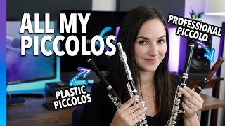 Every Piccolo Ive Ever Owned  From Plastic Piccolos to My Professional Piccolo [upl. by Kensell355]