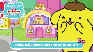 Pompompurin’s Birthday KickOff  Hello Kitty and Friends Supercute Adventures S9 EP4 [upl. by Cost]