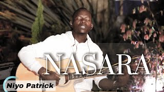 NASARA By Niyo patrick Nganzo Official video 0783404720 Rwanda Gospel Music Burundi Gospel Music [upl. by Pat]