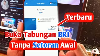 Cara Buka Rekening BRI Online Tanpa Setoran Awal [upl. by Culhert]