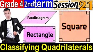 Classifying Quadrilaterals  2nd term grade 4  Session 21 [upl. by Ingvar653]