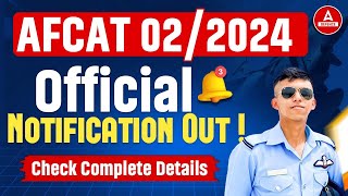 AFCAT 2 2024 Notification OUT🔥  AFCAT 2 2024 Vacancy Syllabus Eligibility  Complete Details [upl. by Newman]