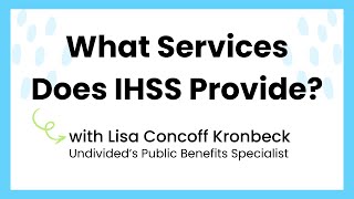 What Services Does IHSS Provide [upl. by Haswell]