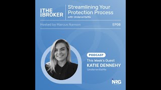 UnderwriteMe Streamlining Your Protection Process With Katie Dennehy [upl. by Avlem]