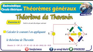 Théorèmes généraux Théorème de Thevenin Exercice 4 [upl. by Necyla]