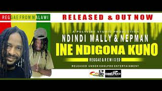 Ndindi Mally Ft Nepman  Ndigona kuno REMIX [upl. by Arlo941]