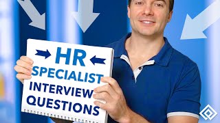 HR Specialist Interview Questions [upl. by Nrehtac528]