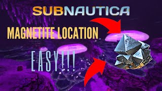 Magnetite location  Subnautica  EASY [upl. by Gina]