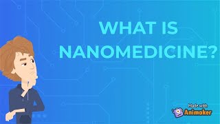 What is nanomedicine [upl. by Littell]