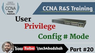 CCNA Cisco User Privilege amp Admin Mode Hindi Part 21  CCNA COURSE PLAYLIST [upl. by Sheryl922]