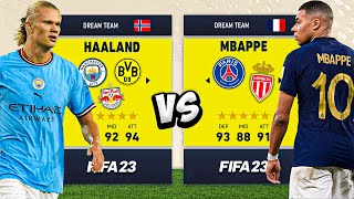 Haaland vs Mbappe DREAM TEAMS [upl. by Turtle]