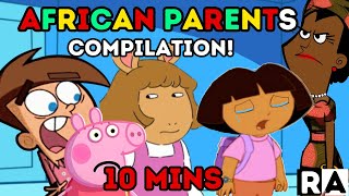 If had African Parents PART 2 10 MINS Compilation Raissa Artista [upl. by Kerwon]