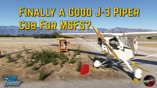 Finally a Good J3 Piper Cub for MSFS [upl. by Pegasus]