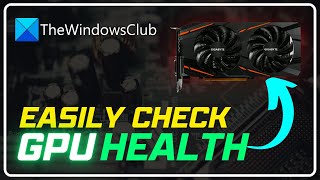 How to check GPU health on a Windows computer [upl. by Suravart]