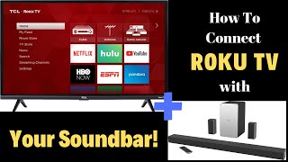 How To Connect Your Roku TV To Sound Bar In 1 Minute 2024 [upl. by Eetsim]