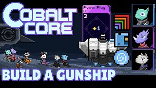 Supertank Gunship Time  Cobalt Core v104 [upl. by Dnaleel]