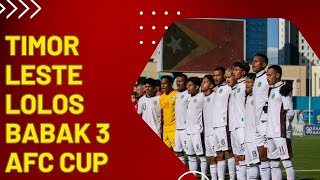 Timor Leste road to round 3 AFC Cup 2027 [upl. by Limay]