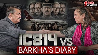 Watch Barkha Dutt Recount What Netflix Web Series IC814 Doesn’t Tell  Jist [upl. by Malan]