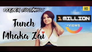 Feebex Coutinho  Tunch Mhaka Zai Official Music Video  Konkani Love Song  Konkani Songs 2019 [upl. by Amato]