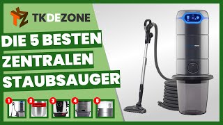 Die 5 besten zentralen Staubsauger [upl. by Cecily378]