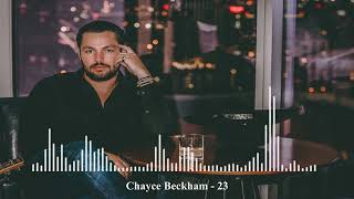 Chayce Beckham  23 [upl. by Anselme]