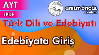 Türk Dili ve Edebiyatı  AYT  Edebiyata Giriş  PDF [upl. by Atiuqihc445]