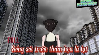 Full Version Sống sót trước thảm họa lũ lụt  NOPE KINH DỊ [upl. by Soisinoid]