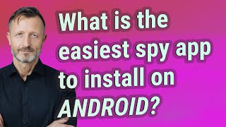 What is the easiest spy app to install on Android [upl. by Anehsuc569]