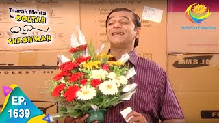 Taarak Mehta Ka Ooltah Chashmah  Episode 1639  Full Episode [upl. by Geddes]