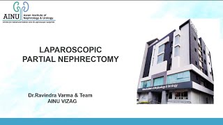 Laparoscopic Partial Nephrectomy  AINU Vizag  Surgical Videos [upl. by Jade]