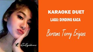 Karaoke Duet Dinding Kaca  Gerry Mahesa ft Tasya Rosmala [upl. by Lemire]