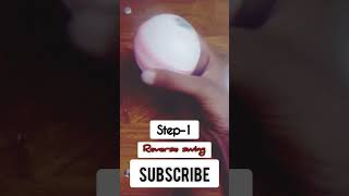 Reverse swing fingers bawling ⚾😎⚾ easy tricks cricket shorts [upl. by Aihsyt]