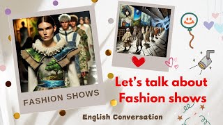 English Conversation Runway Fashion Show  Catwalk Fashion Show [upl. by Leinaj]