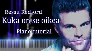 Ressu Redford  Kuka on se oikea  PIANO TUTORIAL [upl. by Nivlam193]