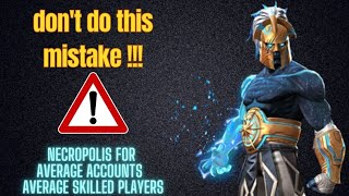 if You Have Aegon Dont Make This MistakeNECROPOLIS infofor AVERAGE accounts AVERAGE skilled mcoc [upl. by Lahey]