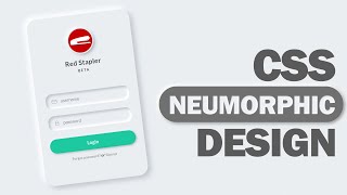 CSS Neumorphic Login Form Design Tutorial [upl. by Eus581]