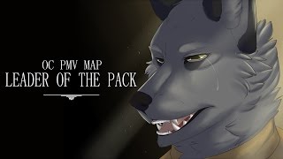 Leader of the pack PMV OC MAP COMPLETE [upl. by Sinai]