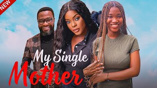 My single mother  A Christian movie starring Miwa Olorunfemi Ujams Chukwunonso Chike [upl. by Udale]