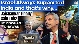 Israel Always Supported India and Thats Why  Jaishankar Finally Said This  By Prashant Dhawan [upl. by Fendig]