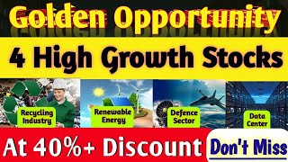 Best 4 Fast Growing Industry Stocks To Buy Right Now High Growth Stocks Buy At 40 Discount [upl. by Notgnirrac]