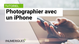 Tutoriel Photo Photographier avec un iPhone la base [upl. by Ethbun]