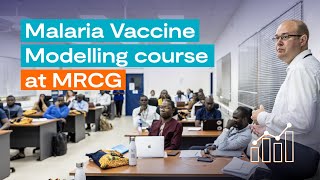 Malaria Vaccine Modelling Short Course at MRCG [upl. by Artemed]