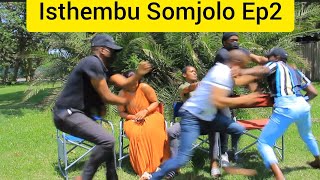 Isthembu Somjolo Ep2 Sugarmama namadoda akhe [upl. by Yerga]