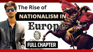 Class 10 Rise of Nationalism in Europe Full Chapter Explanation  CBSE Class 10 History Chapter 1 [upl. by Nomar455]