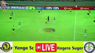 🔴YANGA SC Vs KAGERA SUGAR  Nbc Premier League [upl. by Nanreit]