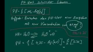 PHWert schwacher Säuren berechnen [upl. by Vorster]