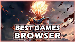 TOP 18 BEST BROWSER GAMES OF ALL TIME 2024 [upl. by Ahseiyt864]