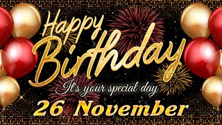 Best birthday song and Inspirational birthday wishes for a special person Happy Birthday to you [upl. by Eah]