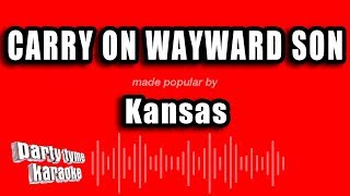 Kansas  Carry On Wayward Son Karaoke Version [upl. by Mita995]