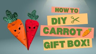 DIY CarrotShaped Gift Box  Easy Handmade Gift Idea [upl. by Davidson]